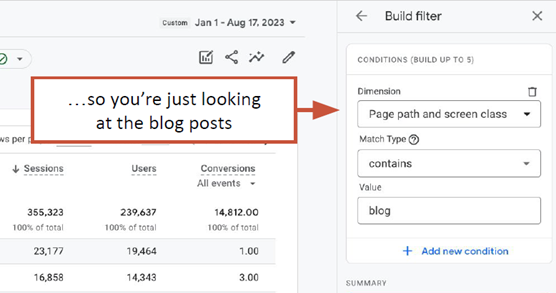 Click “Add filter” in the upper left and builds the filter with these attributes: Dimension: Page path and screen class, Match type: contains. and Value: blog.